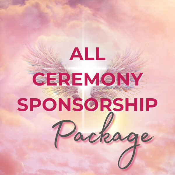 INitiates Retreat All Ceremony Sponsorship Package